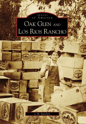 Oak Glen and Los Rios Rancho book cover