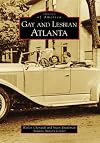 Gay and Lesbian Atlanta (Images of America: Georgia)