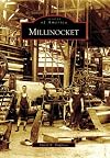 Millinocket (Images of America)