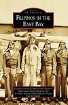 Filipinos in the East Bay (CA) (Images of America)