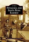 Petaluma and Santa Rosa Railroad