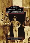 Angels Camp and Copperopolis, CA