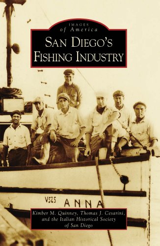 San Diego's Fishing Industry (By: Kimber M. Quinney,Thomas J. Cesarini) cover