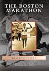 The Boston Marathon (Images of Sports)