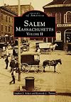 Salem, Massachusetts: Volume II (Images of America)
