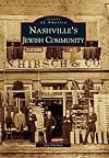 Nashville's Jewish Community (TN) (Images of America)