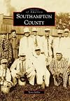 Southampton County (Images of America)