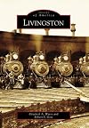 Livingston, Montana (Images of America)