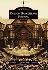 Oregon Shakespeare Festival (Images of America)
