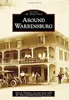 Around Warrensburg (Images of America) (Images of America (Arcadia Publishing))