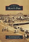 Hunt's Pier (Images of America)