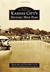 Kansas City's Historic Hyde Park (Images of America)
