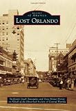 Lost Orlando Images Of America