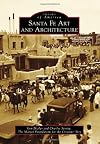 Santa fe art and architecture