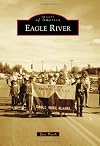 Eagle River (Images of America)