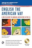 English The American Way A Fun Esl Guide To Language Culture In The Us Waudio Cd Mp3 English As A Second Language Series