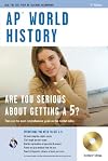 AP World History with CD-ROM (REA) (Advanced Placement (AP) Test Preparation)