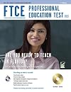FTCE Professional Education Test: Florida Teacher Certification Examinations [With CDROM] (REA Test Preps)
