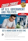 Ap Us Government Politics Crash Course For The 2020 Exam Book Online Get A Higher Score In Less Time Advanced Placement Ap Crash Course