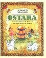 Ostara: Customs, Spells & Rituals for the Rites of Spring - Edain McCoy
