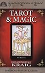 Tarot & Magic (Special Topics in Tarot Series) - Donald Michael Kraig