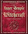 The Inner Temple of Witchcraft: Magick, Meditation and Psychic Development - Christopher Penczak