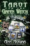 Tarot for the Green Witch