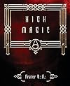 High Magic: Theory & Practice - Frater U.:D.: