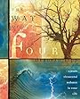 The Way of Four: Create Elemental Balance in Your Life - Deborah Lipp