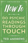 How To Do Psychic Readings Through Touch