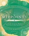Midpoints: Identify & Integrate Midpoints Into Horoscope Synthesis