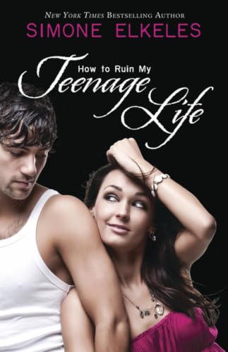 How to Ruin My Teenage Life book cover