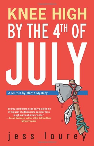 Knee High by the Fourth of July book cover