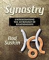 Synastry: Understanding the Astrology of Relationships