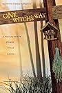 One Witch's Way: A Magical Year of Stories, Spells & Such - Bronwynn Forrest Torgerson