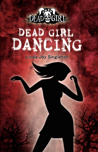Dead Girl Dancing