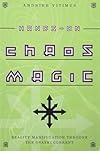 Hands-On Chaos Magic: Reality Manipulation through the Ovayki Current - Andrieh Vitimus