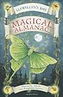 Llewellyn's 2013 Magical Almanac: Practical Magic for Everyday Living (Annuals - Magical Almanac) - Barbara Ardinger