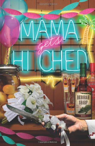 Mama Gets Hitched book cover