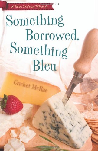 Something Borrowed, Something Bleu cover