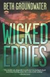 Wicked Eddies