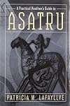 A Practical Heathen's Guide to Asatru