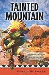 Tainted Mountain (A Nora Abbott Mystery)