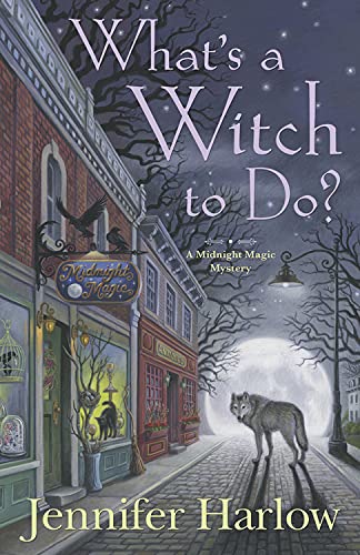 What's a Witch to Do? book cover