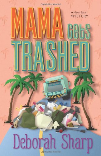 Mama Gets Trashed book cover