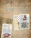 Learning Lenormand: Traditional Fortune Telling for Modern Life