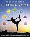 Anodea Judith's Chakra Yoga