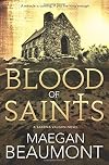 Blood of Saints: A Sabrina Vaughn Novel (A Sabrina Vaughn Novel (4))
