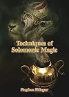 Techniques of Solomonic Magic