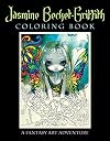 Jasmine Becket-Griffith Coloring Book: A Fantasy Art Adventure